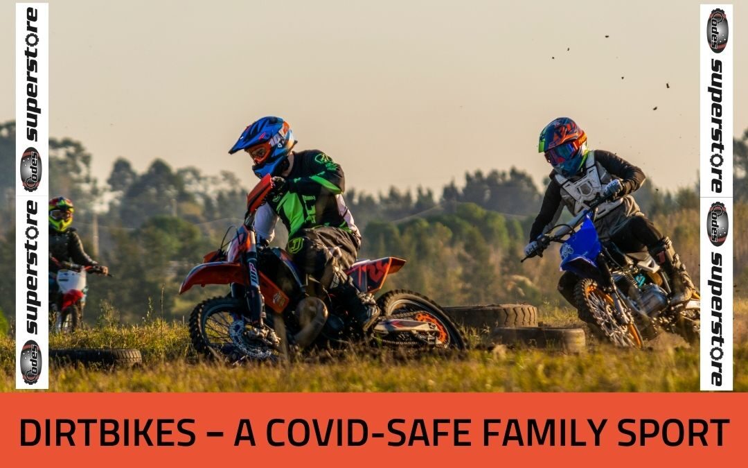 Dirtbikes – a COVID-safe family sport