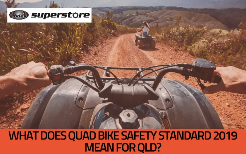 What does the 2019 Quad Bike Safety Standard mean for QLD owners